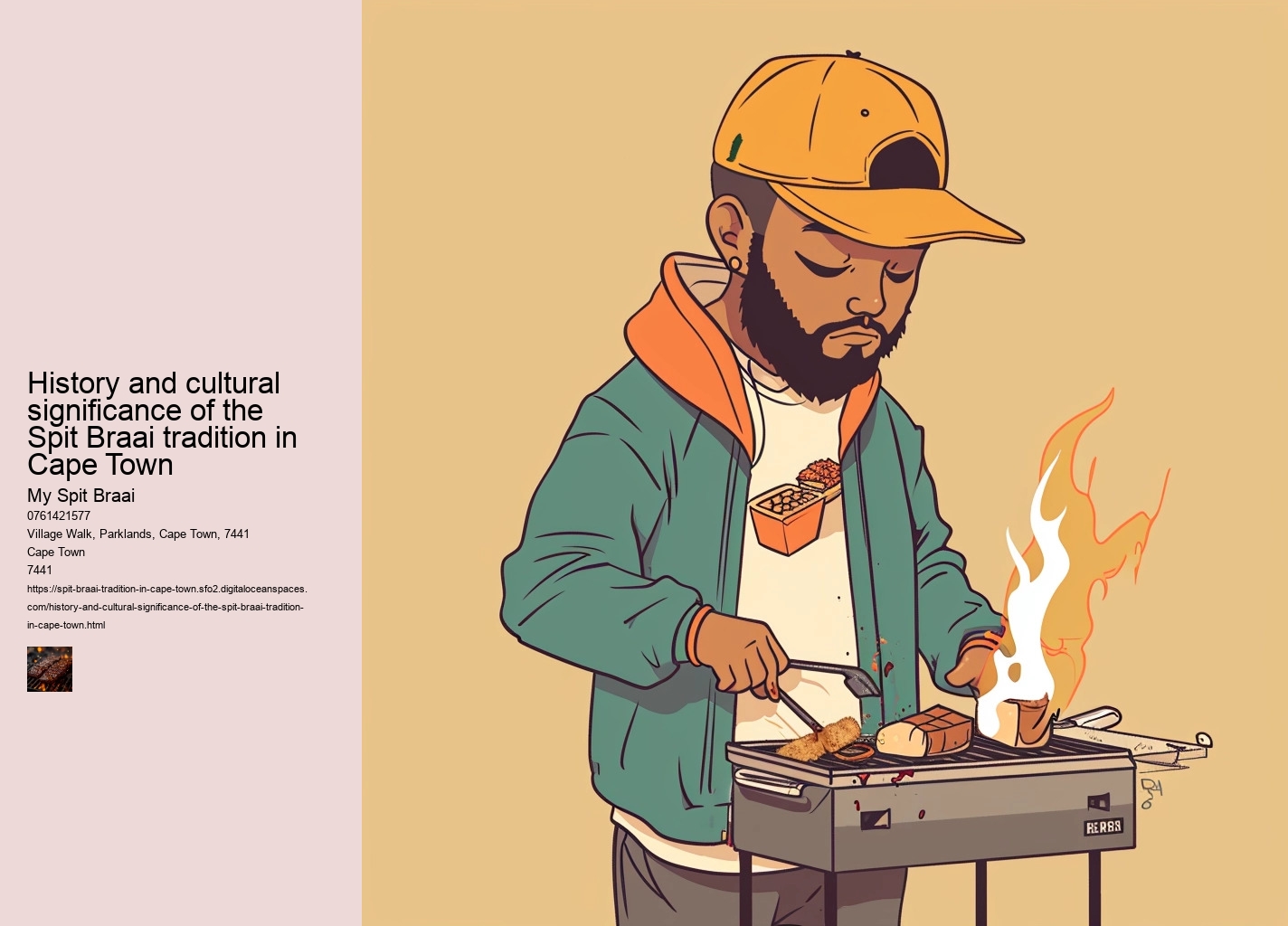 History and cultural significance of the Spit Braai tradition in Cape Town